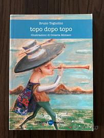Libro "Topo dopo topo" - Bruno Tognolini