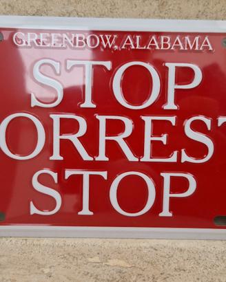 Stop Forrest Gump Stop targa rara original America
