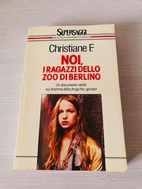 NOI I RAGAZZI DELLO ZOO DI BERLINO 1989