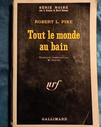 Tout le monde au bain – Robert L. Pike