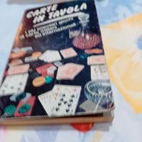 Carte in tavola 