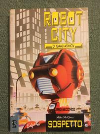 Robot City di Isaac Asimov - Libro 2- il sospetto
