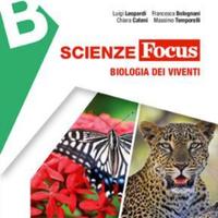 Scienze focus BIOLOGIA DEI VIVENTI 