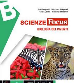 Scienze focus BIOLOGIA DEI VIVENTI 