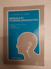 Manuale di Otorinolaringoiatria – Lucente & Sobol