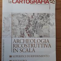 Archeologia ricostruttiva in scala