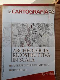 Archeologia ricostruttiva in scala