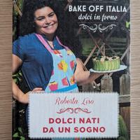 ricettario - Dolci nati da un sono - Bake off