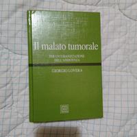 Il malato tumorale di Giorgio Lovera