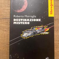 Librogame - Destinazione Mistero - Morraglia