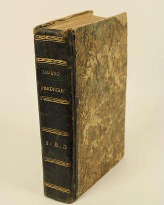 Padre da Lojano - Prediche - (e Panegirici) 1842