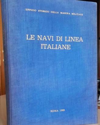 LE NAVI DI LINEA ITALIANE - MARINA