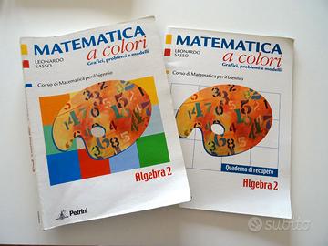 Elementi di matematica a colori. Algebra 2