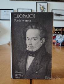 Poesie e prose - Giacomo Leopardi - Meridiani 1988