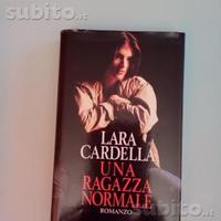 Una ragazza normale di Lara Cardella, ed. CDE 1995