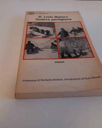 Guerra partigiana - Livio Bianco Einaudi 1974