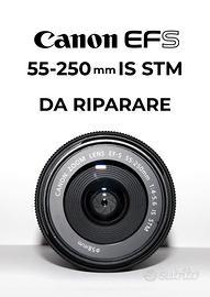 Canon 55-250mm IS STM - Da Riparare - Per Ricambi