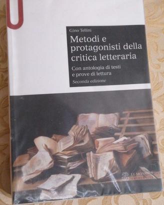 METODI E PROTAGONISTI DELLA CRITICA LETTERARIA