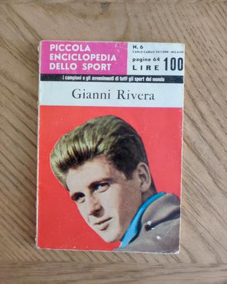 Piccola enciclopedia dello sport. Gianni Rivera