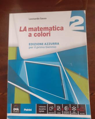 L. Sasso, La matematica a colori 2