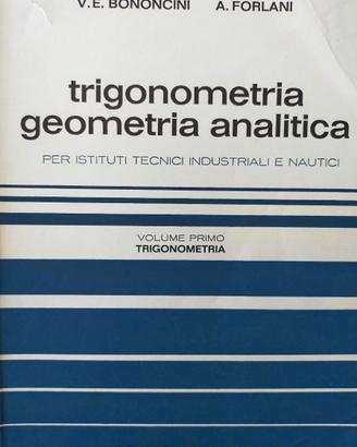 Trigonometria geometria analitica - vol. 1