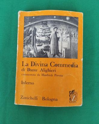 LA DIVINA COMMEDIA - COMMENTATA DA MANFREDI PORENA