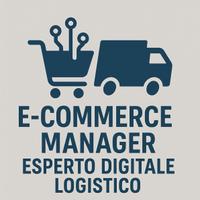 Esperto in E-commerce, Digitalizzazione e Logistic