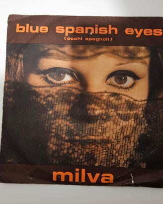Milva blue spanish eyes vinile 45 giri