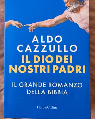 libro  A. Cazzullo Il Dio dei nostri padri 