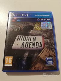 Hidden agenda PS4