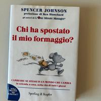 Chi ha spostato il mio formaggio?  Spencer Johnson