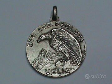 MEDAGLIA BTG. ADD. RECLUTE “JULIA”-L'AQUILA  AN.72