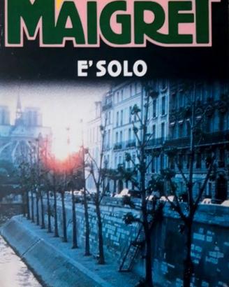 MAIGRET E’ SOLO - Simenon