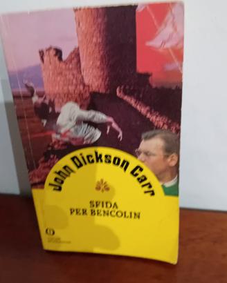 Sfida per bencolin John Dikson Carr