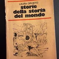 Storie della storia del mondo Laura Orvieto
