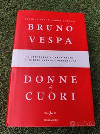 Libro Donne di cuori di Bruno Vespa 