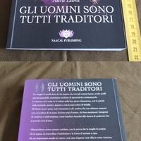 Libro Gli uomini sono tutti traditori da A.Lumi
