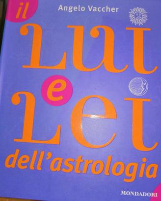 IL LEI E LUI DELL'ASTROLOGIA