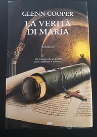 La verità di Maria. Glenn Cooper.  Mondadori