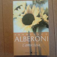 L'amicizia - Francesco Alberoni 