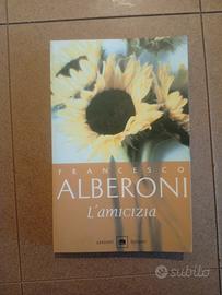 L'amicizia - Francesco Alberoni 