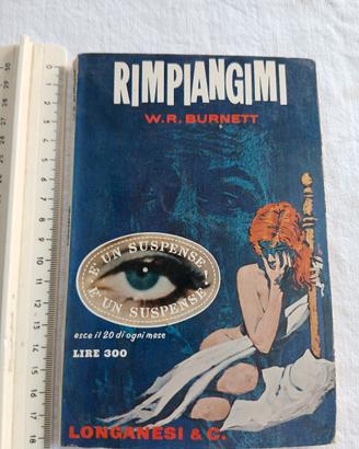Rimpiangimi W.R.Burnett libro giallo vintage
