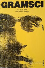 Gramsci Le sue idee nel nostro tempo 