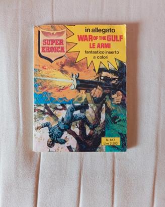 fumetto super eroica 617 anno 1991