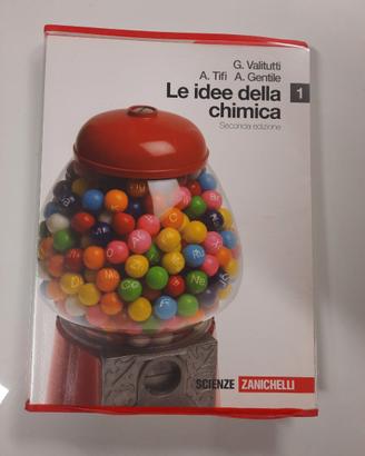 Idee della chimica. Per le Scuole superiori
