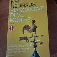 Biancaneve deve morire - Nele Neuhaus
