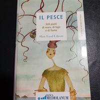 Il pesce - Ricette di osterie d'Italia