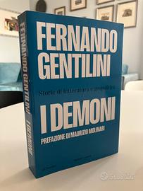 Fernando Gentilini, I demoni