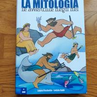 Libro "La mitologia - Le avventure degli Dei" 