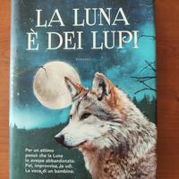 La luna è dei lupi